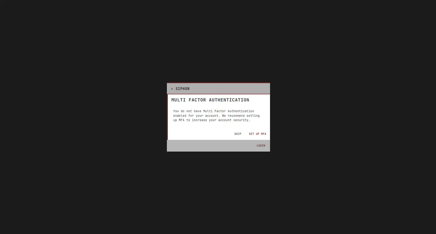SIPHON multi-factor authentication prompt during operator sign-in